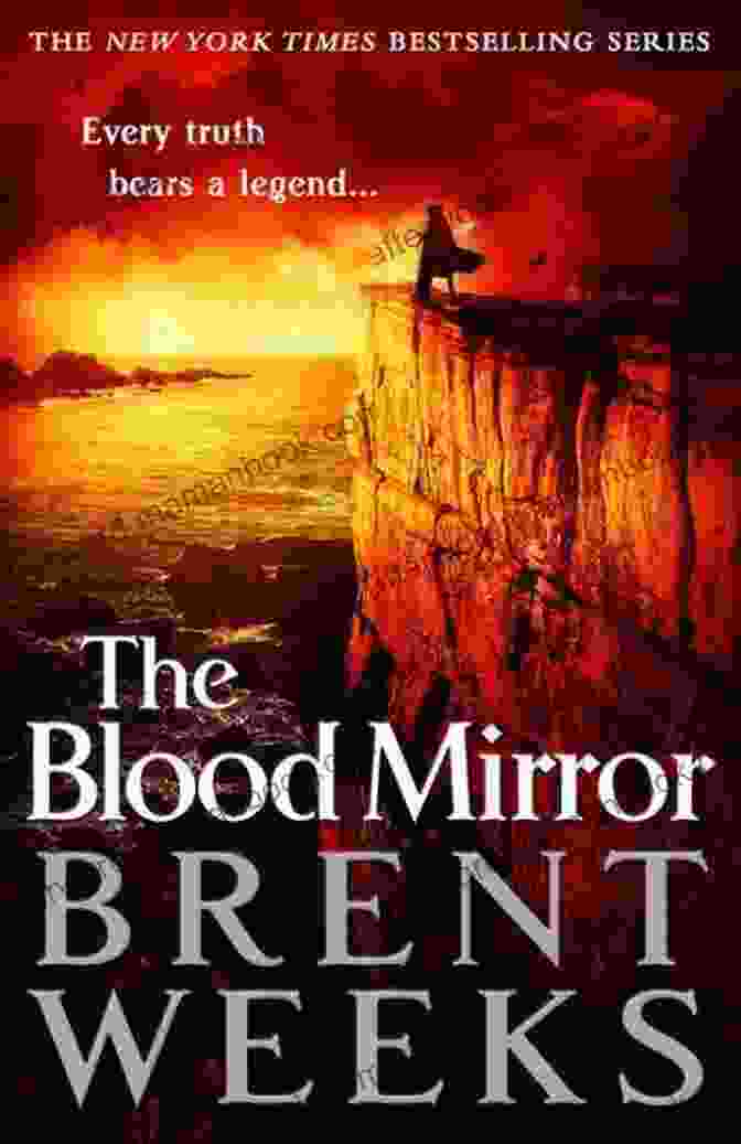 Book Cover Of The Blood Mirror By Brent Weeks The Blood Mirror (Lightbringer 4)
