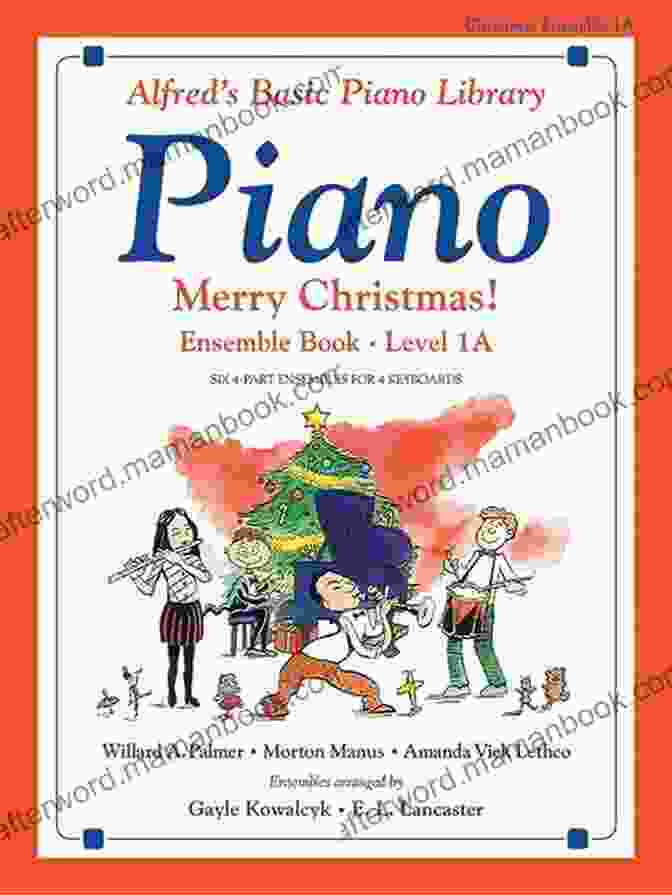 Christmas Joy Level Alfred Basic Piano Library Alfred S Basic Piano Prep Course: Christmas Joy Level C (Alfred S Basic Piano Library)