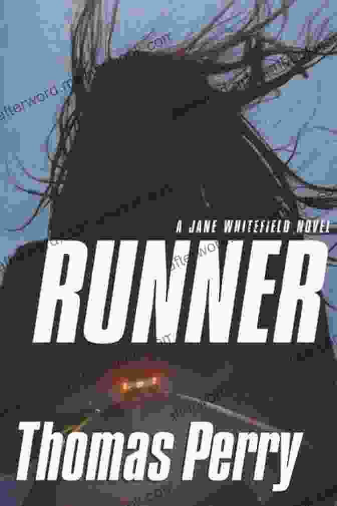 Jane Whitefield Running With Determination Runner (Jane Whitefield 6) Thomas Perry