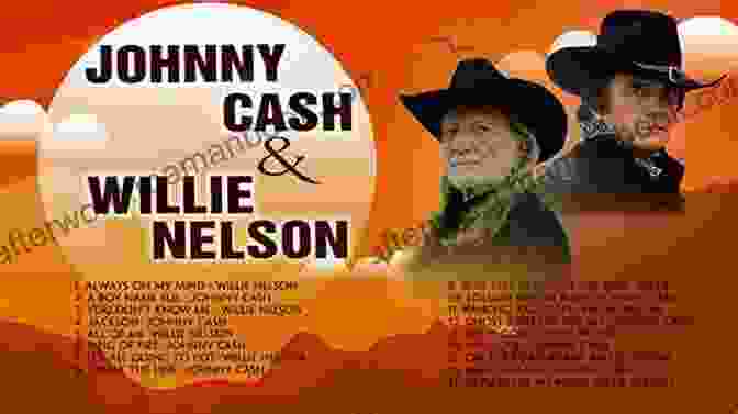 Johnny Cash And Willie Nelson, Iconic Outlaw Country Musicians The Great Of Country: Amazing Trivia Fun Facts The History Of Country Music