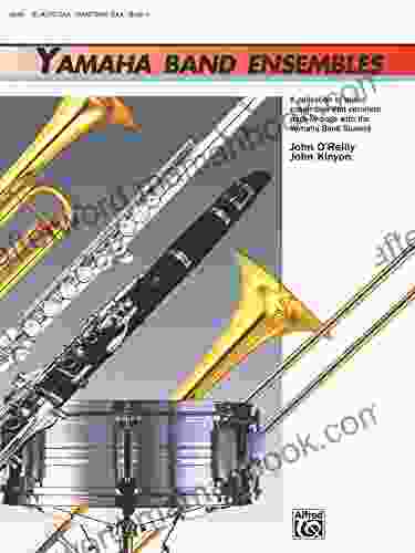 Yamaha Band Ensembles 1 For Alto Saxophone Or Baritone Saxophone (Yamaha Band Method)