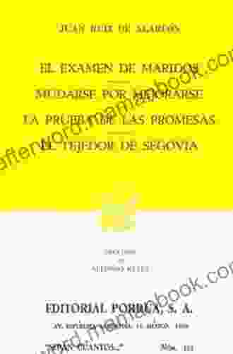 EL EXAMEN DE MARIDOS EDICION E INTRODUCCION DE M G PROFETI Jan 01 1997 RUIZ DE ALARCON JUAN