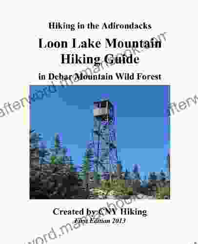 Loon Lake Mountain Hiking Guide