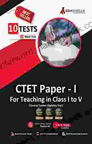 CBSE CTET Paper Exam 2024 For Primary Teacher 10 Full Length Mock Tests (Complete Solution) Latest Pattern Kit 2024 Edition