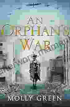 An Orphan S War: One Of The Best Historical Fiction You Will Read This Year