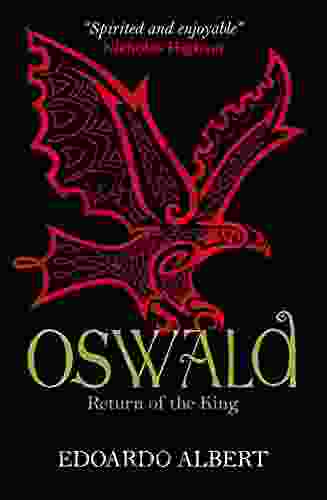 Oswald: Return Of The King (The Northumbrian Thrones 2)