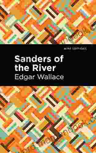 Sanders Of The River (Mint Editions Short Story Collections And Anthologies)