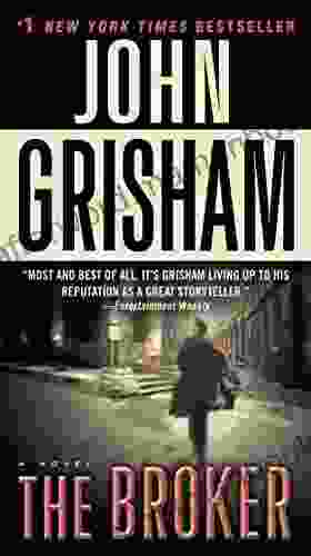 The Broker: A Novel John Grisham