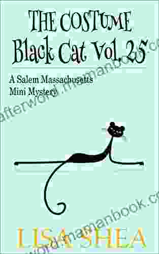 The Costume Black Cat Vol 25 A Salem Massachusetts Mini Mystery