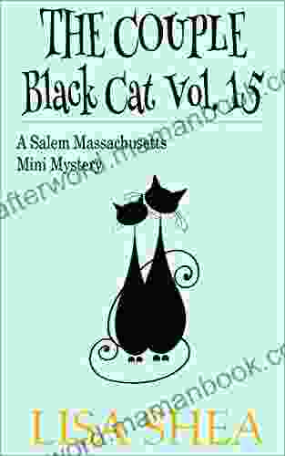The Couple Black Cat Vol 15 A Salem Massachusetts Mini Mystery