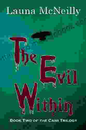 The Evil Within (The Cami Trilogy 2)