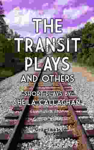 The Transit Plays And Others