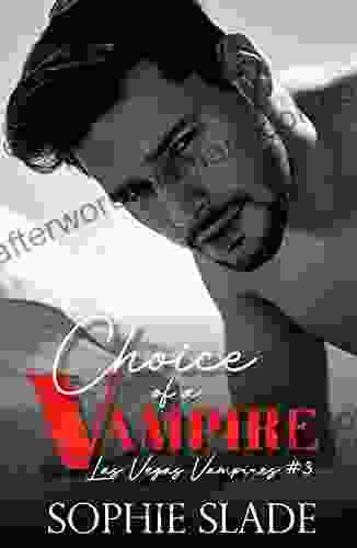 Choice Of A Vampire (Las Vegas Vampires 3)