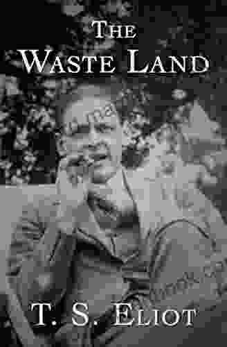 The Waste Land T S Eliot