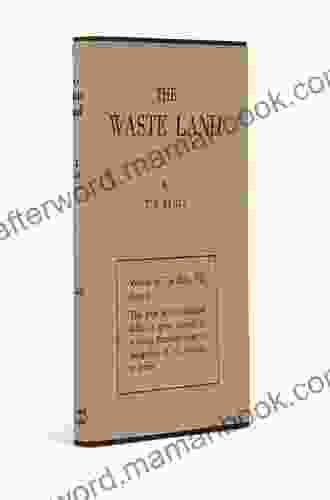 The Waste Land Classic Illustrated Edition
