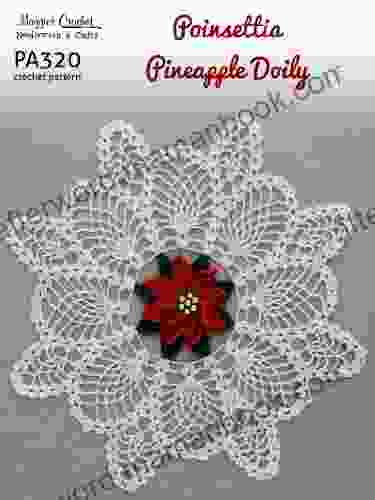 Crochet Pattern Poinsettia Pineapple Doily PA320 R