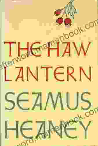 The Haw Lantern: Poems Seamus Heaney