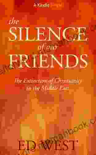 The Silence Of Our Friends (Kindle Single)