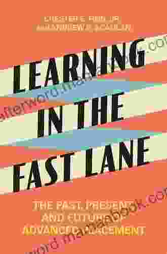 Learning In The Fast Lane: 8 Ways To Put ALL Students On The Road To Academic Success: 8 Ways To Put ALL Students On The Road To Academic SuccessASCD
